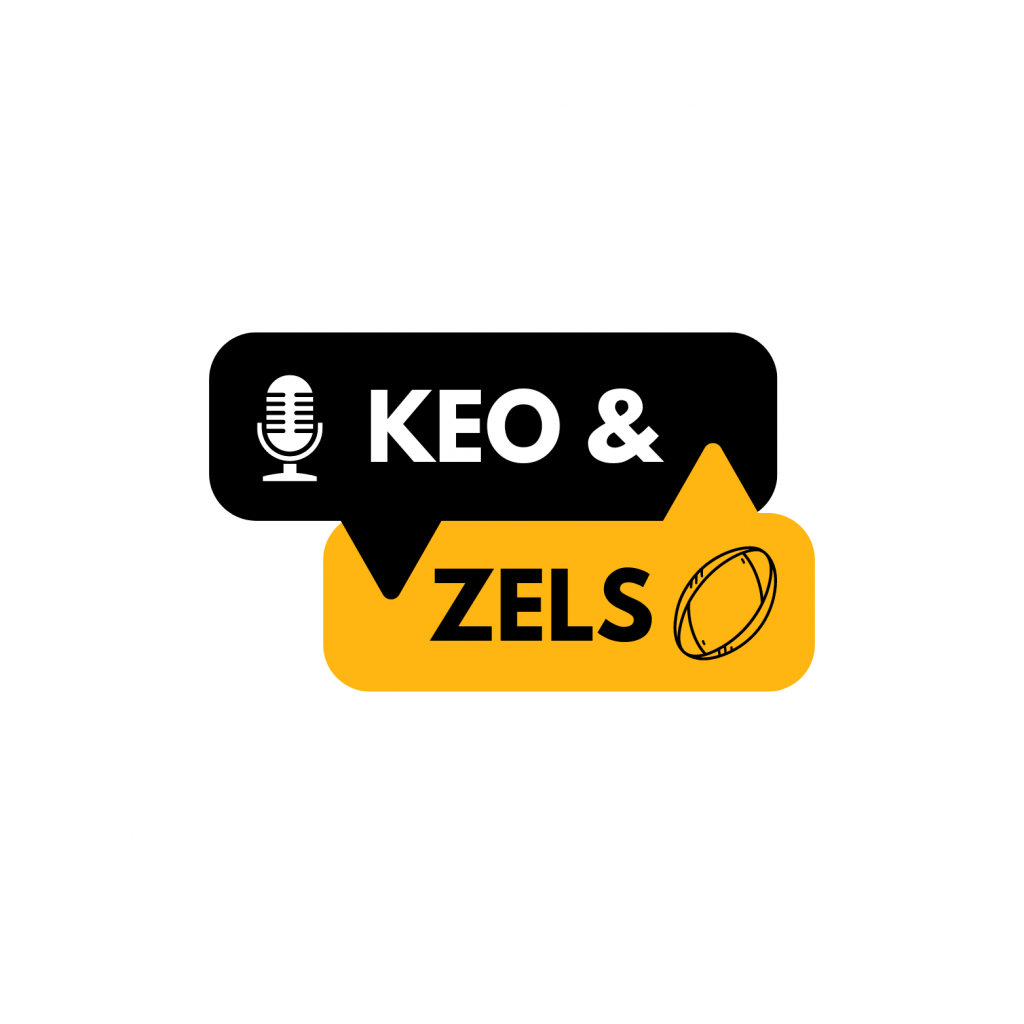 Keo & Zels: ALL YOU NEED TO KNOW FOR THE WEEKEND